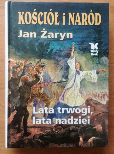 Zdjęcie oferty: Jan Żaryn -Kościół i naród  