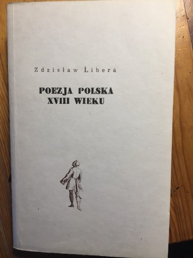 Zdjęcie oferty: Zdzisław Libera ''Poezja polska XVIII wieku"