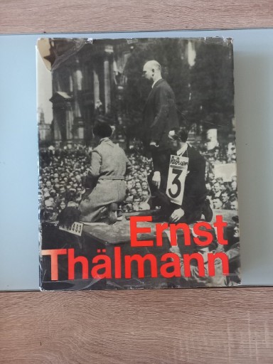 Zdjęcie oferty: Ernst Thalmann bilder dokumente texte 
