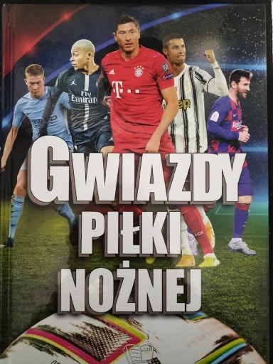 Zdjęcie oferty: Gwiazdy piłki nożnej ksiazka