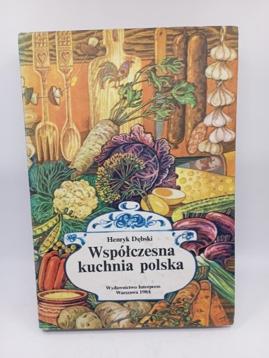 Zdjęcie oferty: Współczesna kuchnia polska (1984)