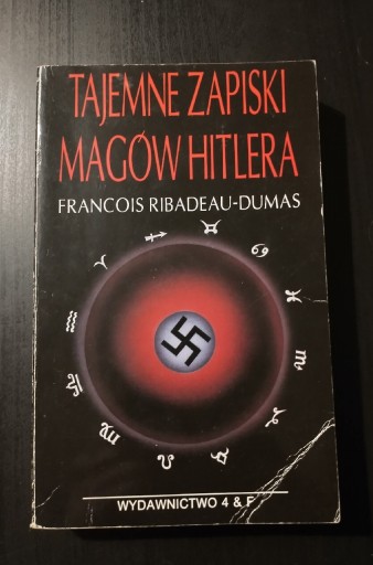Zdjęcie oferty: Tajemne zapiski magów Hitlera - Francois Ribadeau