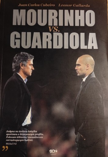 Zdjęcie oferty: Mourinho vs. Guardiola J. C. Cubeiro, L. Gallardo