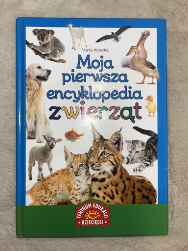 Zdjęcie oferty: Moja pierwsza encyklopedia zwierząt