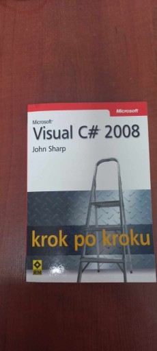 Zdjęcie oferty: Visual C# 2008 krok po kroku