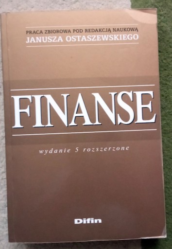 Zdjęcie oferty: Finanse- Ostaszewski, wyd. 5 rozszerzone 2010r