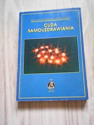 Zdjęcie oferty: CUDA SAMOUZDRAWIANIA 