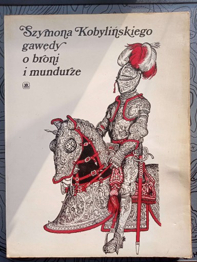 Zdjęcie oferty: Szymona Kobylińskiego gawędy o broni i mundurze