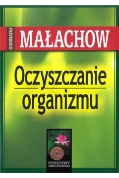 Zdjęcie oferty: Oczyszczanie organizmu