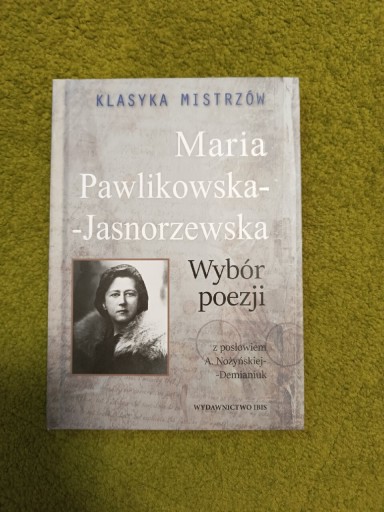 Zdjęcie oferty: Maria Pawlikowska-Jasnorzewska Wybór poezji