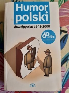 Zdjęcie oferty: Humor Polski. Dowcipy z lat 1948-2008.