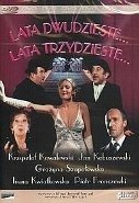 Zdjęcie oferty: LATA DWUDZIESTE LATA TRZYDZIESTE DVD nowy folia