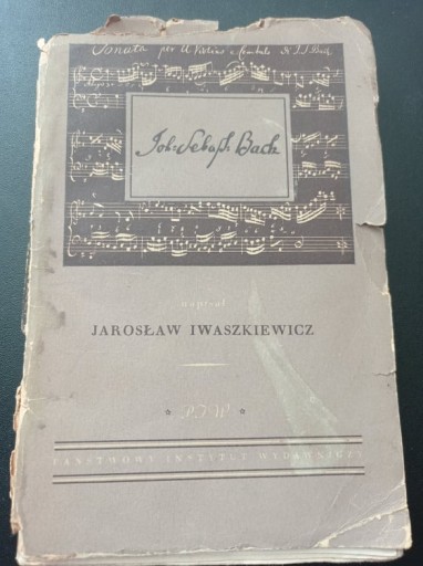 Zdjęcie oferty: Jan Sebastian Bach Iwaszkiewicz wyd. 1951