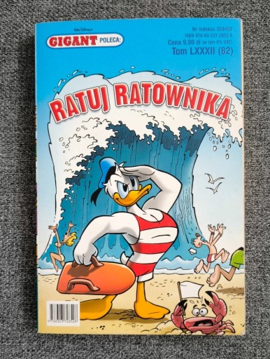 Zdjęcie oferty: komiks GIGANT tom 82 z 2007 r. - Ratuj ratownika