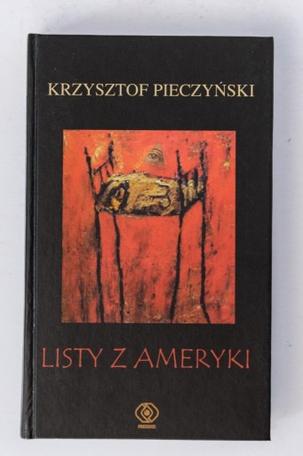 Zdjęcie oferty: Listy z Ameryki Krzysztof Pieczyński