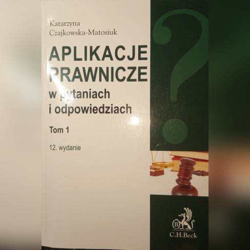 Zdjęcie oferty: Aplikacje Prawnicze w pytaniach i odpowiedziach