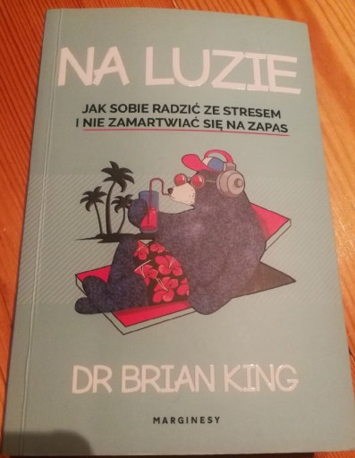 Zdjęcie oferty: Na luzie, Brian King 