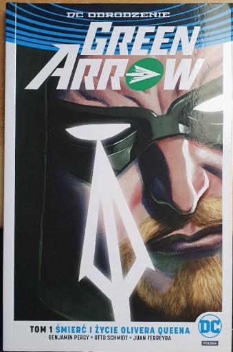 Zdjęcie oferty: Śmierć i życie Olivera Queena Green Arrow 