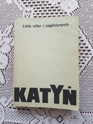 Zdjęcie oferty: Katyń. Lista ofiar i zaginionych