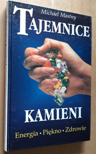 Zdjęcie oferty: Tajemnice kamieni - Michael Mastny