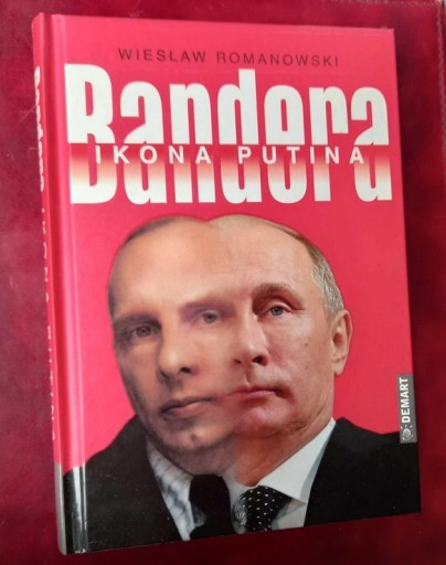 Zdjęcie oferty: Bandera. Ikona Putina - Wiesław Romanowski 