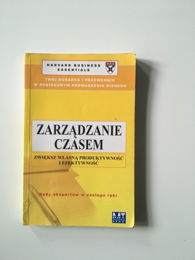 Zdjęcie oferty: Książka Zarządzanie czasem Zwiększ własną...