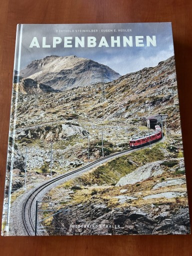 Zdjęcie oferty: Alpenbahnen Berthold Steinhilber Koleje Alpejskie