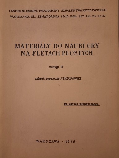 Zdjęcie oferty: Materiały do nauki gry na fletach prostych z. II