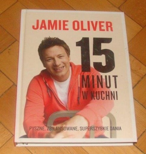 Zdjęcie oferty: 15 minut w kuchni Jamie Oliver