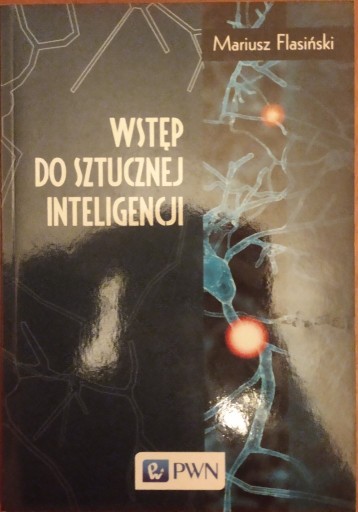 Zdjęcie oferty: Wstęp do sztucznej inteligencji Flasiński 