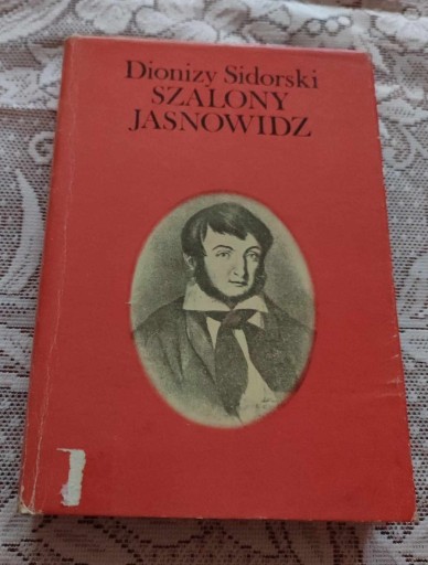 Zdjęcie oferty: MAURYCY MOCHNACKI - SZALONY JASNOWIDZ - Sidorski