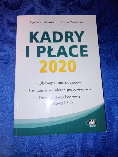 Zdjęcie oferty: Kadry i płace 2020 - Agnieszka Jacewicz jak nowa