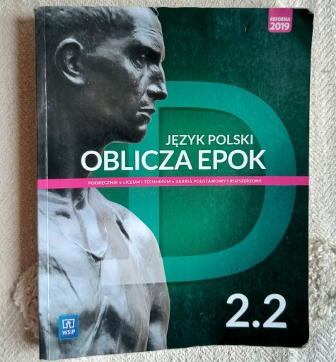 Zdjęcie oferty: Język Polski Oblicza Epok liceum i technikum  2.2