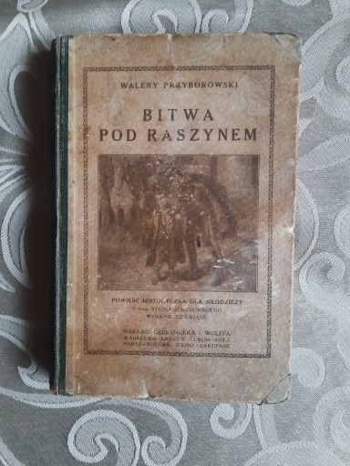 Zdjęcie oferty: Bitwa pod Raszynem Przyborowski wyd.1927