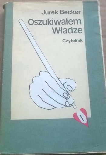 Zdjęcie oferty: Jurek Becker Oszukiwałem Władze