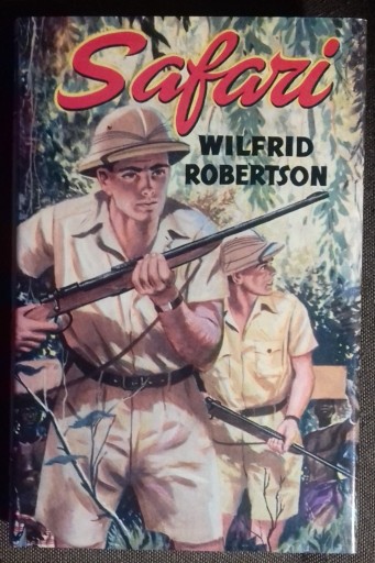 Zdjęcie oferty: Safari Wilfrid Robertson (w języku angielskim)