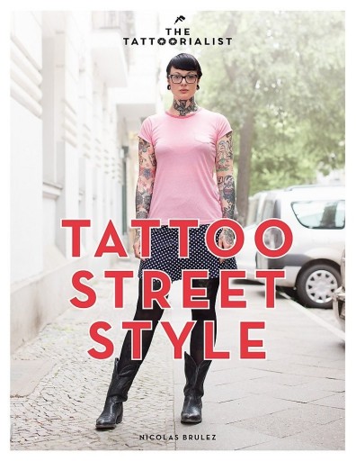 Zdjęcie oferty: Tattoo street style: the tattoorialist