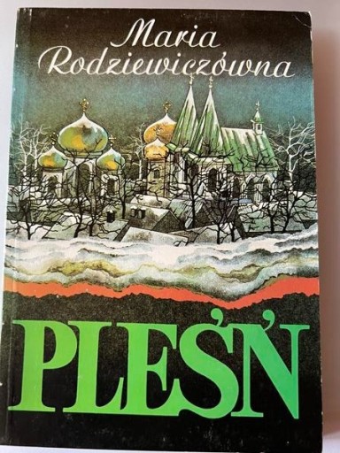 Zdjęcie oferty: Pleśń M. Rodziewiczówna