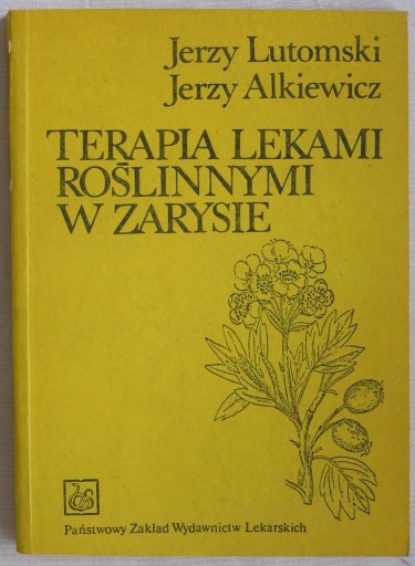 Zdjęcie oferty: TERAPIA LEKAMI ROŚLINNYMI W ZARYSIE Jerzy Lutomski