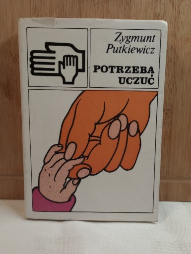 Zdjęcie oferty: Potrzeba uczuć. Zygmunt Putkiewicz