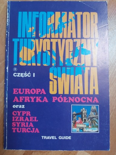 Zdjęcie oferty: Informator turystyczny świata. Europa, Afryka Pn