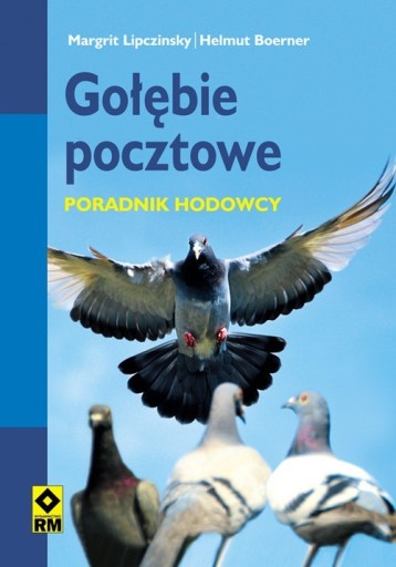 Zdjęcie oferty: Gołębie pocztowe Poradnik hodowcy