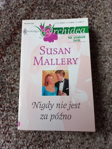 Zdjęcie oferty: Nigdy nie jest za późno Susan Mallery