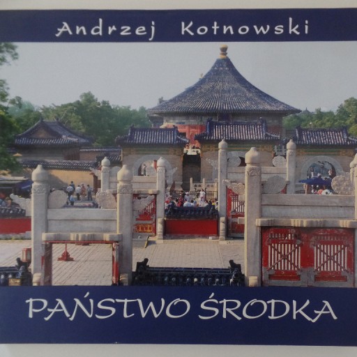 Zdjęcie oferty: PAŃSTWO ŚRODKA ANDRZEJ KOTNOWSKI 