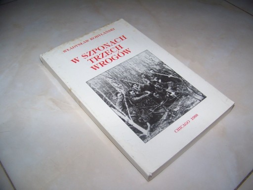 Zdjęcie oferty: KOBYLAŃSKI - mordy UPA, ŻYDZI, NKWD, UB , WOŁYŃ 