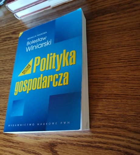 Zdjęcie oferty: Bolesław Winiarski-polityka gospodarcza