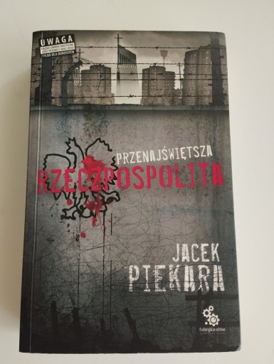 Zdjęcie oferty: Przenajświętsza Rzeczpospolita - Piekara Jacek