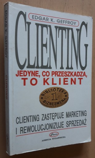 Zdjęcie oferty: Clienting – Edgar K. Geffroy 