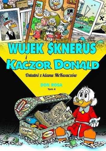 Zdjęcie oferty: Wujek Sknerus i Kaczor Donald. Ostatni z klanu McKwaczów. NOWY