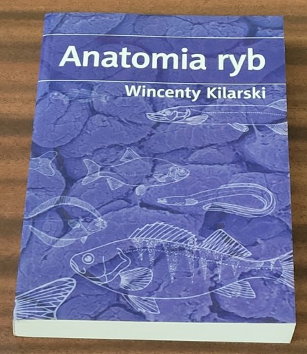 Zdjęcie oferty: Anatomia Ryb - Wincenty Kilarski - NOWA